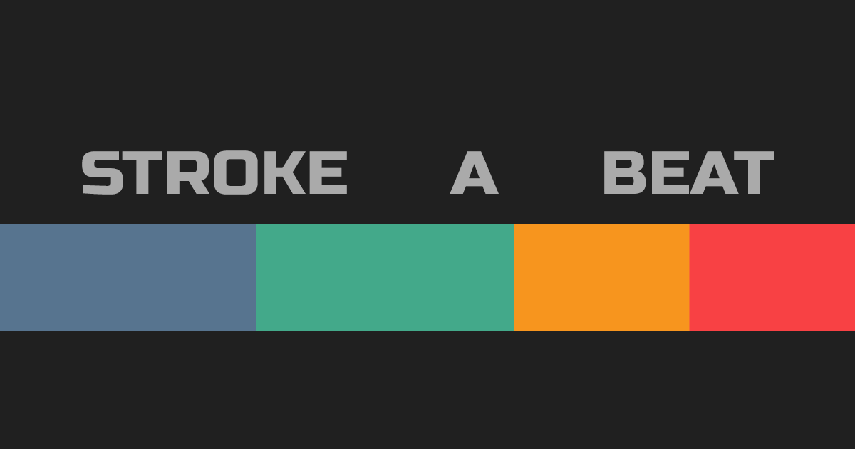 Stroke a Beat